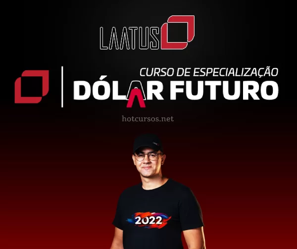 LAATUS | Curso de Especialização em Dólar Futuro