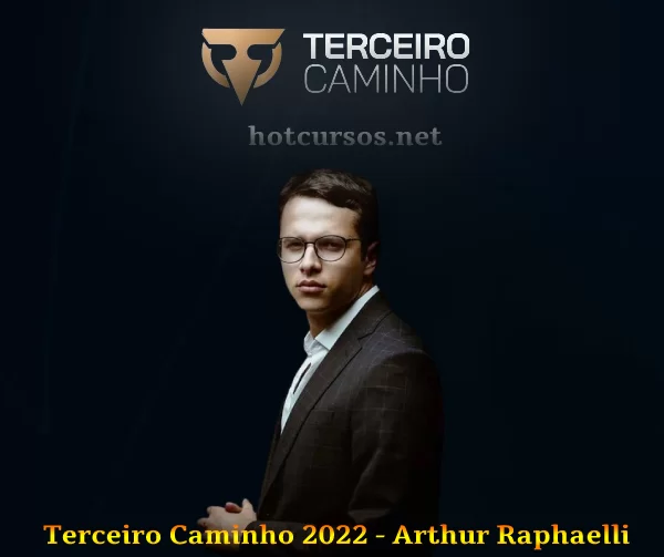Terceiro Caminho - Arthur Raphaelli 2022