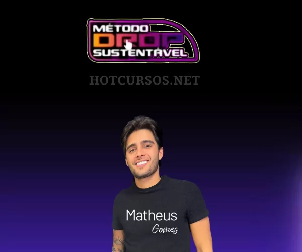 MÉTODO DROP SUSTENTÁVEL – MATHEUS GOMES