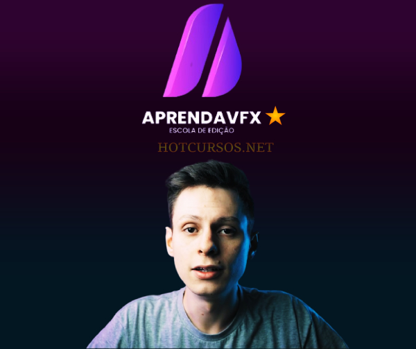 CURSO Aprenda VFX LUCAS SENA - ATUALIZADO - HOTCURSOS