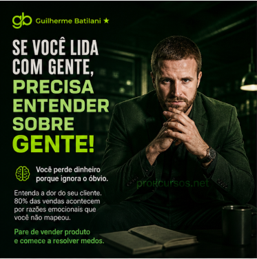 Se Você lida com Gente Precisa Entender Sobre Gente! – Guilherme Batilani