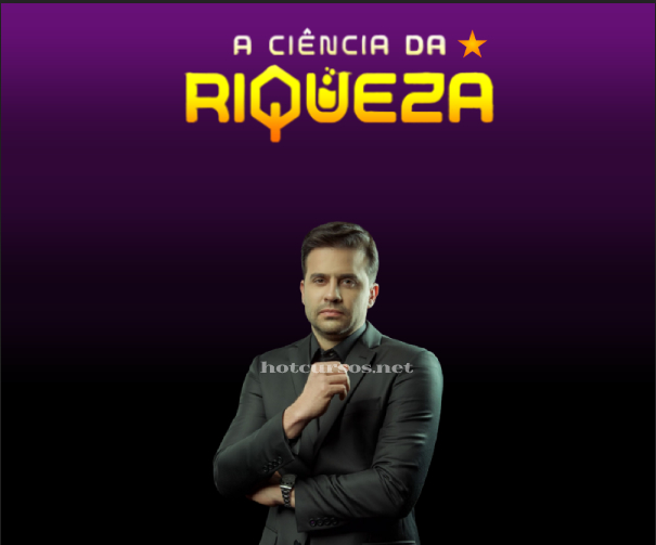 A Ciência da Riqueza - Pablo Marçal