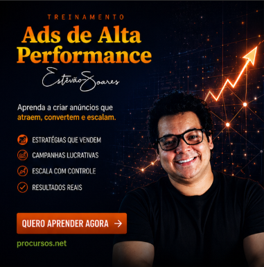 Treinamento Ads de Alta Performance – Estevão Soares