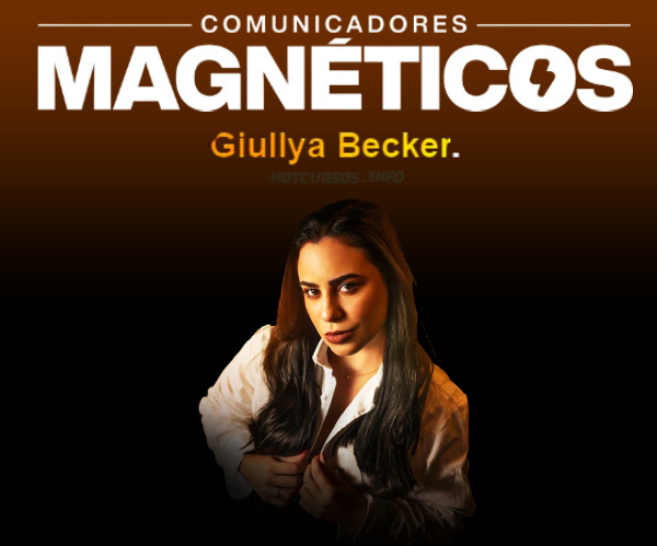 Comunicadores Magnéticos - giullya becker