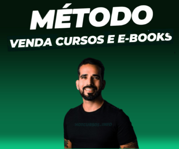 Método Venda Cursos e E-books - Vinicius Souza