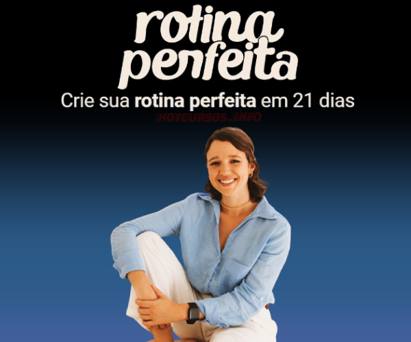 Rotina Perfeita - Giulia Tessitore