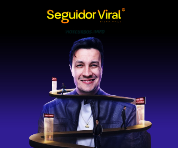 Seguidor Viral - Oney Araujo