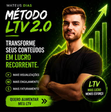 Método LTV 2.0 MATEUS DIAS