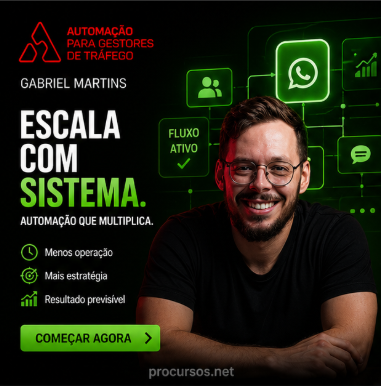 Automação para Gestores de Tráfego – Gabriel Martins