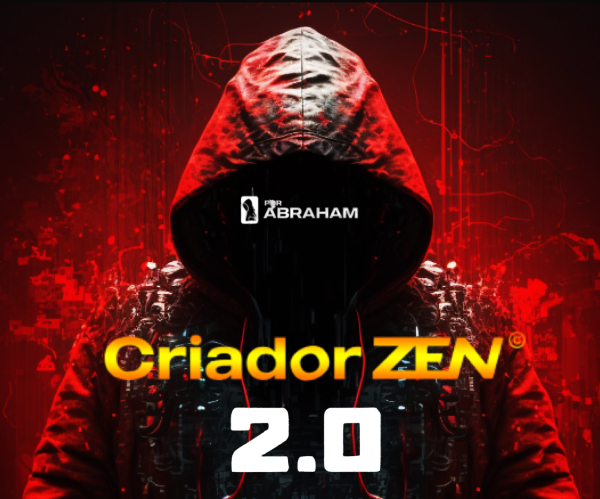 CriadorZEN 2.0 - Abraham