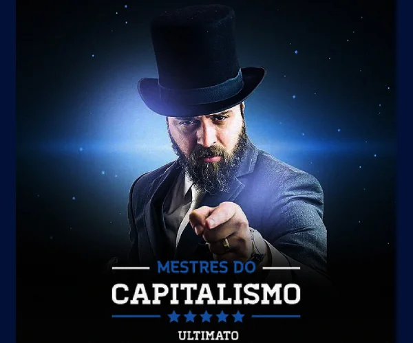 Mestres do Capitalismo - ULTIMATO - Nando Moura & Ramiro Gomes 2024