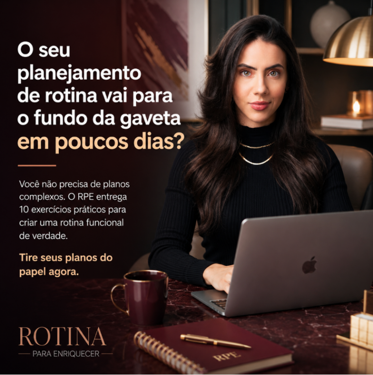 Rotina Para Enriquecer – Luana Carolina