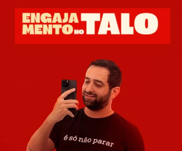 Engajamento no Talo - Rafa Brito