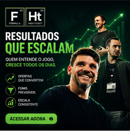 Fórmula High Ticket – Erico Rocha – Thiago Batista e Lourival Jr