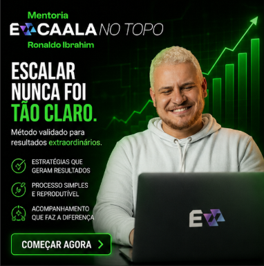 Mentoria Escala no Topo – Ronaldo Ibrahim