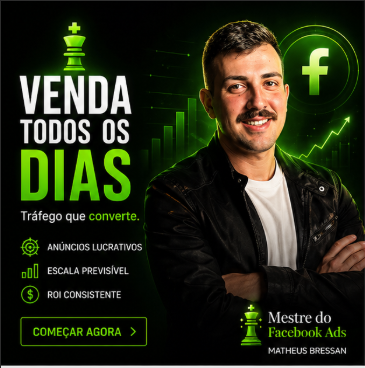 Mestre do Facebook Ads – Matheus Bessan