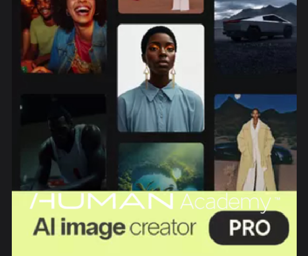 AI Image Creator PRO - Human Academy
