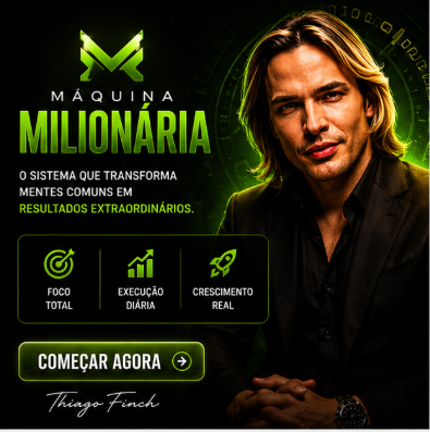 Máquina Milionária – Thiago Finch
