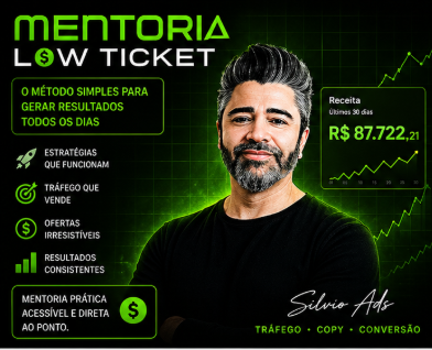 Mentoria Low Ticket – Silvio Ads