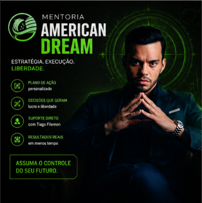 Mentoria American Dream – Tiago Filemon