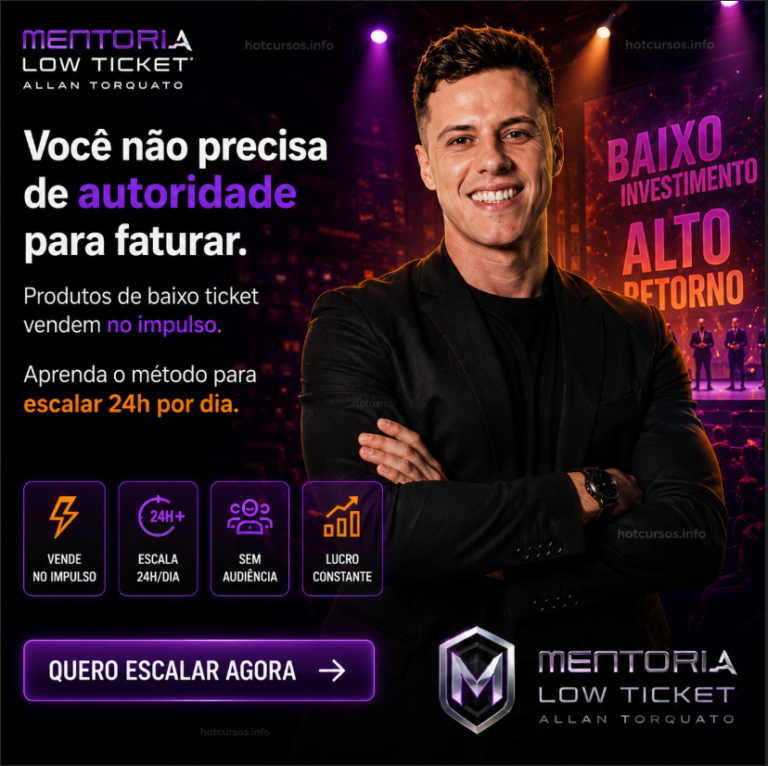 Mentoria Low Ticket – Allan Torquato
