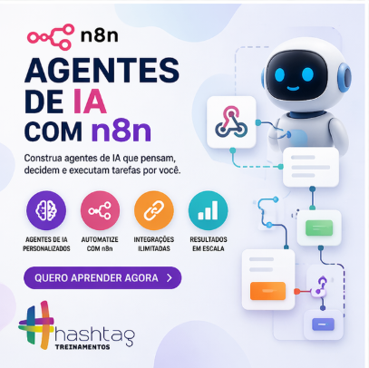 Agentes de IA com N8N – Hashtag Treinamentos