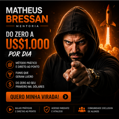 Do Zero aos 1000 USD – Matheus Bessan