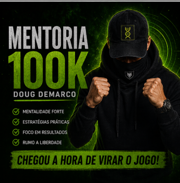 MENTORIA 100K – DOUG DEMARCO