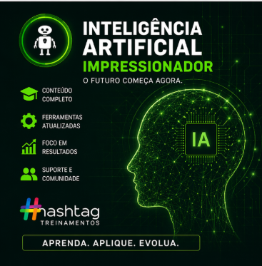 Inteligência Artificial Impressionador – Hashtag Treinamentos